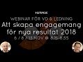 Webinar: Att skapa engagemang för resultatsprång 2018