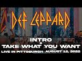 DEF LEPPARD - Intro / Take What You Want - Live In Pittsburgh 8/12/22