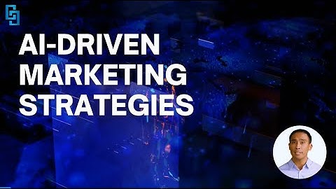 AI Driven Marketing Strategies