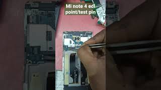 mi note 4 edl point/test pin mi note 4 edl point/test pin
