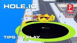 Hole.io - Tips to Play screenshot 1