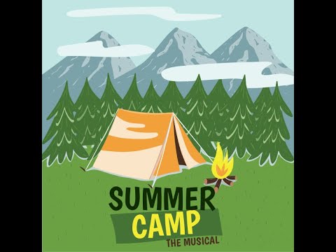 Summer Camp: The Musical