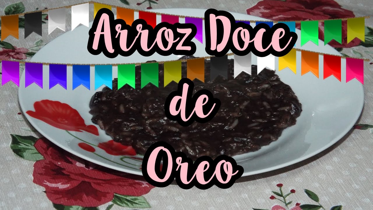 ARROZ DOCE DE OREO #ARIANENACOZINHA