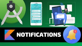 NOTIFICATIONS - Android Fundamentals
