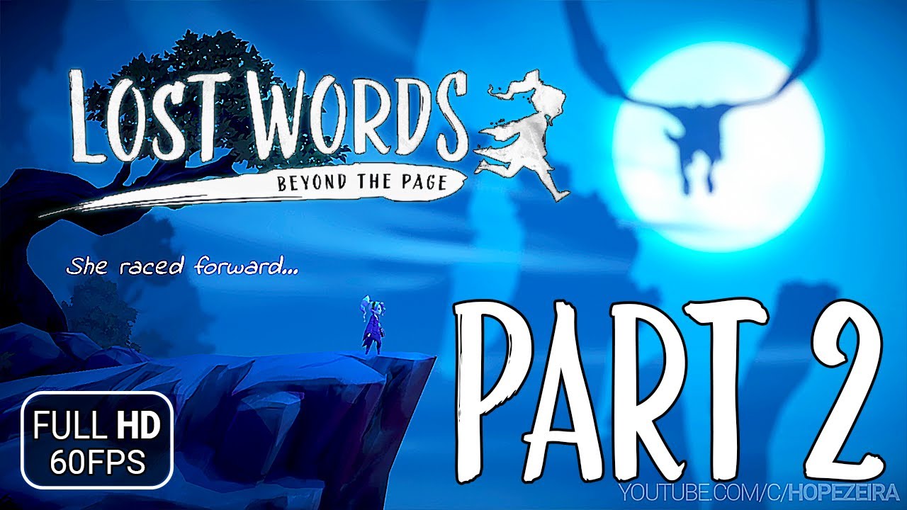 Lost Words: Beyond the Page Gameplay - Walkthrough Part 2 (No Commentary)