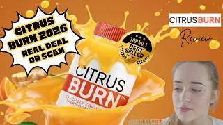 CitrusBurn Review – Weight Loss Results Explained