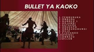 Bullet Ya Kaoko