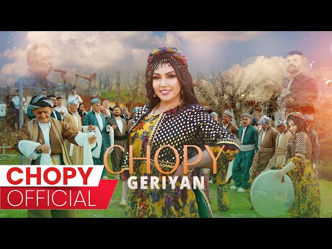 Chopy - Geriyan | چۆپی - گەریان