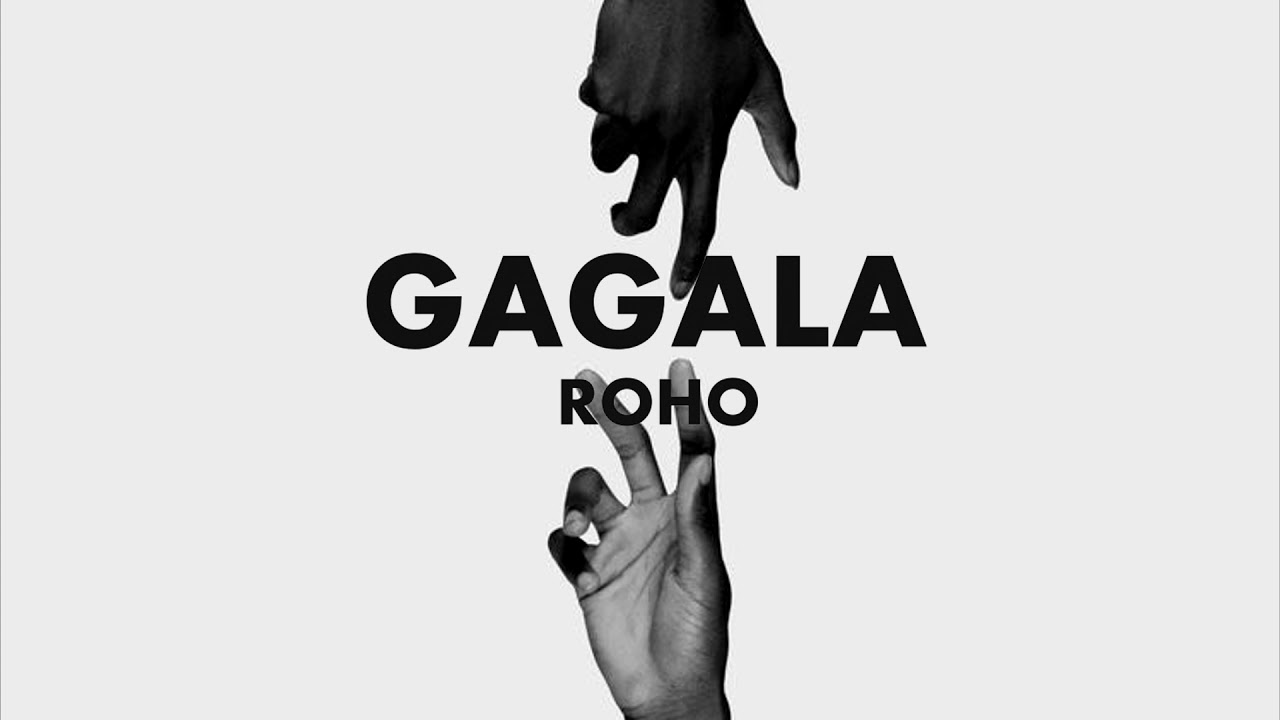 Gagala   Roho