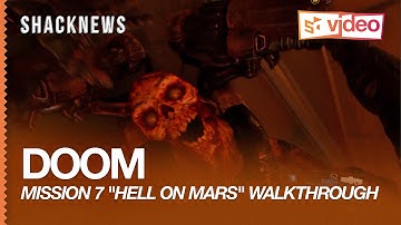 DOOM: Mission 7 "Hell on Mars" Complete Walkthrough Gameplay