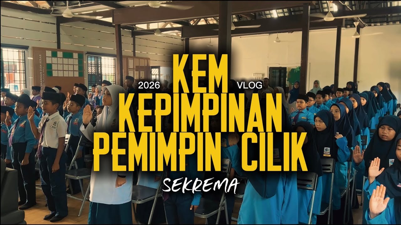 Video Montaj Kem Kepimpinan Pemimpin Cilik SEKREMA 2026 ❤️