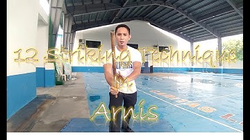 12 Striking Technique in Arnis Tutorial