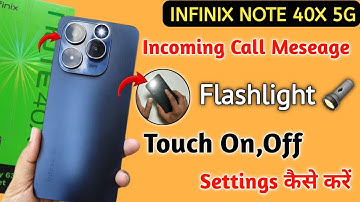 Infinix note 40x notification light on/off kaise karen,incoming call flashlight setting Infinix 40x