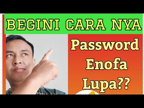 Cara Bila Password Enofa Lupa - Ada 3 Langkah