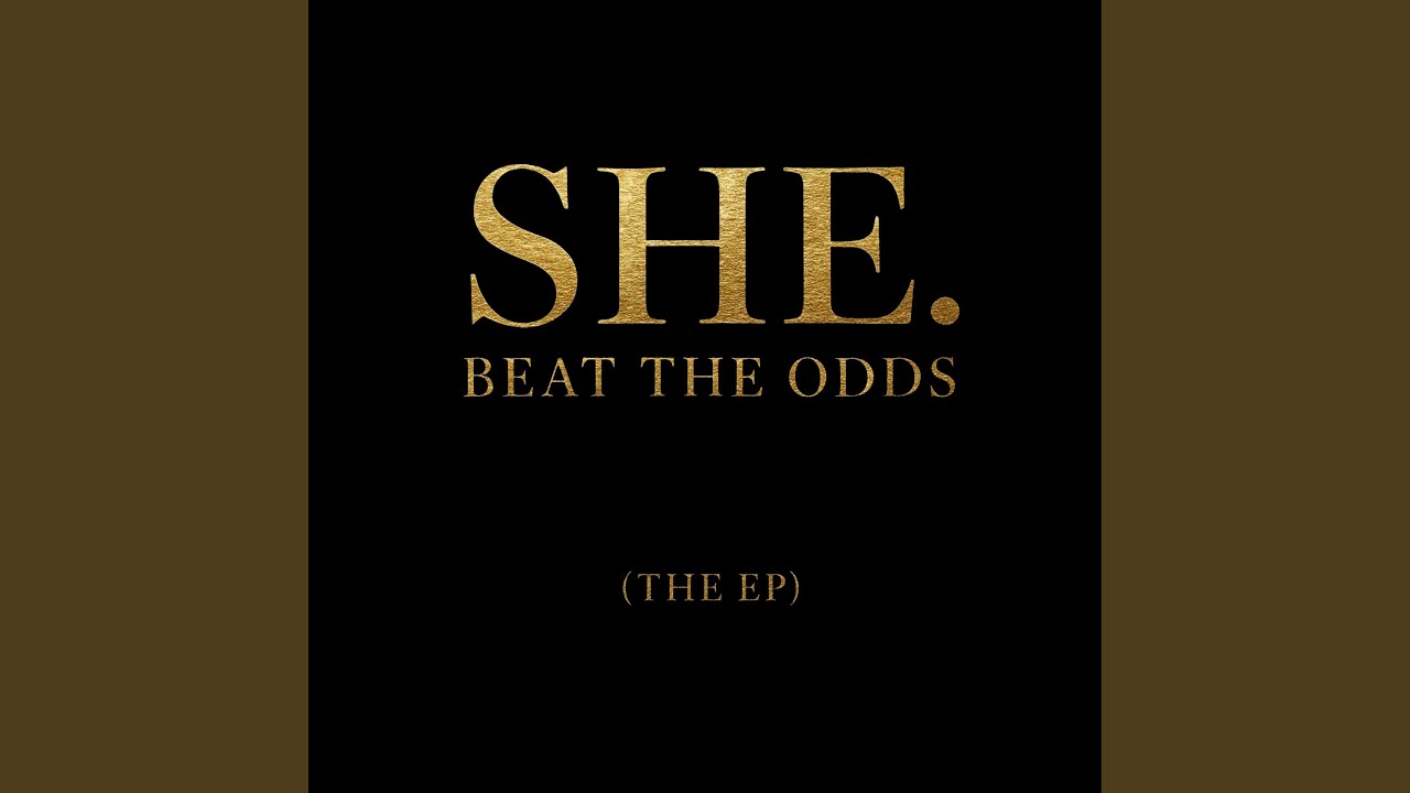 She Beat The Odds (Women's Anthem) YouTube