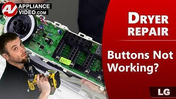 LG Dryer with Buttons not Responding - Factory Technician Diagnostic & Troubleshooting