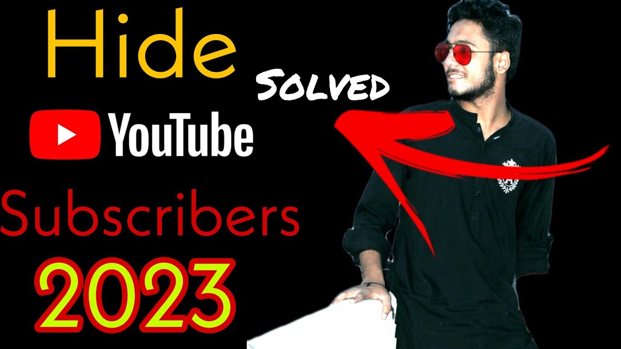 How To  Hide Subscribers On YouTube || 2023|| New Setting ||