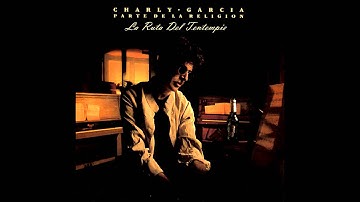 La Ruta del Tentempié - Charly García