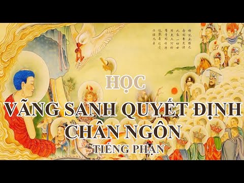 Video Học Vãng Sanh Quyết Định Chân Ngôn (Tiếng Phạn) - youtube