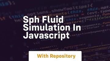 Sph fluid simulation in javascript