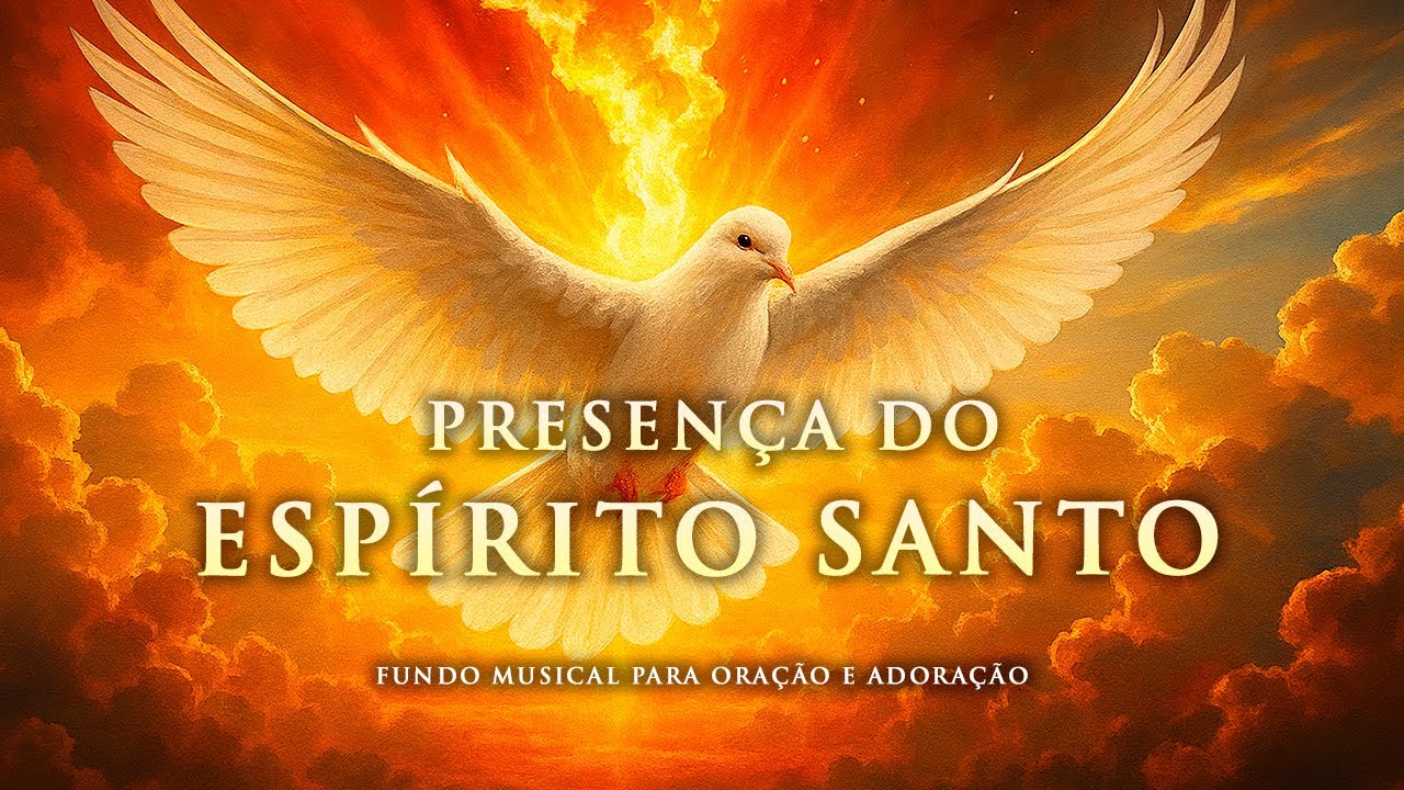 Fundo Musical para SENTIR a PRESENÇA DO ESPÍRITO SANTO - Oração, Pregação e Adoração.