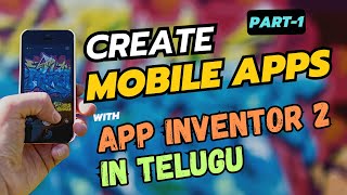 Create Your Own Mobile Apps   with App Inventor 2 -  Part1 screenshot 5