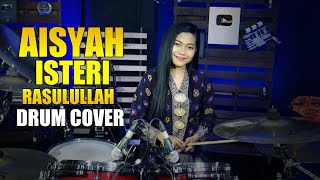Aisyah Isteri Rasulullah Drum Cover By Nur Amira Syahira