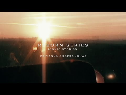 Priyanka Chopra Jonas | Reborn Series: Iconic Stories | Bvlgari Eternally Iconic