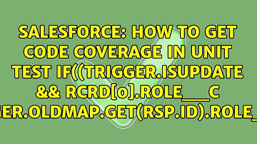 How to get code coverage in unit test if((Trigger.isUpdate && rcrd[0].Role__c ＜＞...