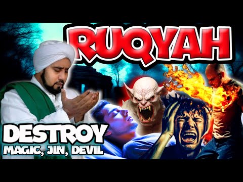 DESTROY IT Powerful Ruqyah Destroys Magical Jinn In The Body And Head PROVEN TO BE EFFECTIVE