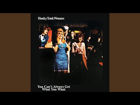 The Rolling Stones - Honky Tonk Women