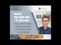 ✅ Thực Hành Thiền - Tự Chữa Lành Khoá 3 Buổi 03| Bác Sĩ  Tô Quang Định #bacsitoquangdinh