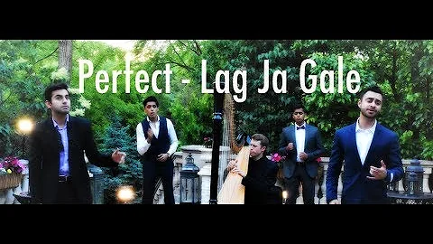 Perfect - Lag Ja Gale | Cover by SAMAA