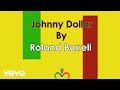 Roland burrell  johnny dollar