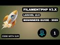 Filament PHP Tutorial for Beginners | Build Powerful Admin Panels | #1