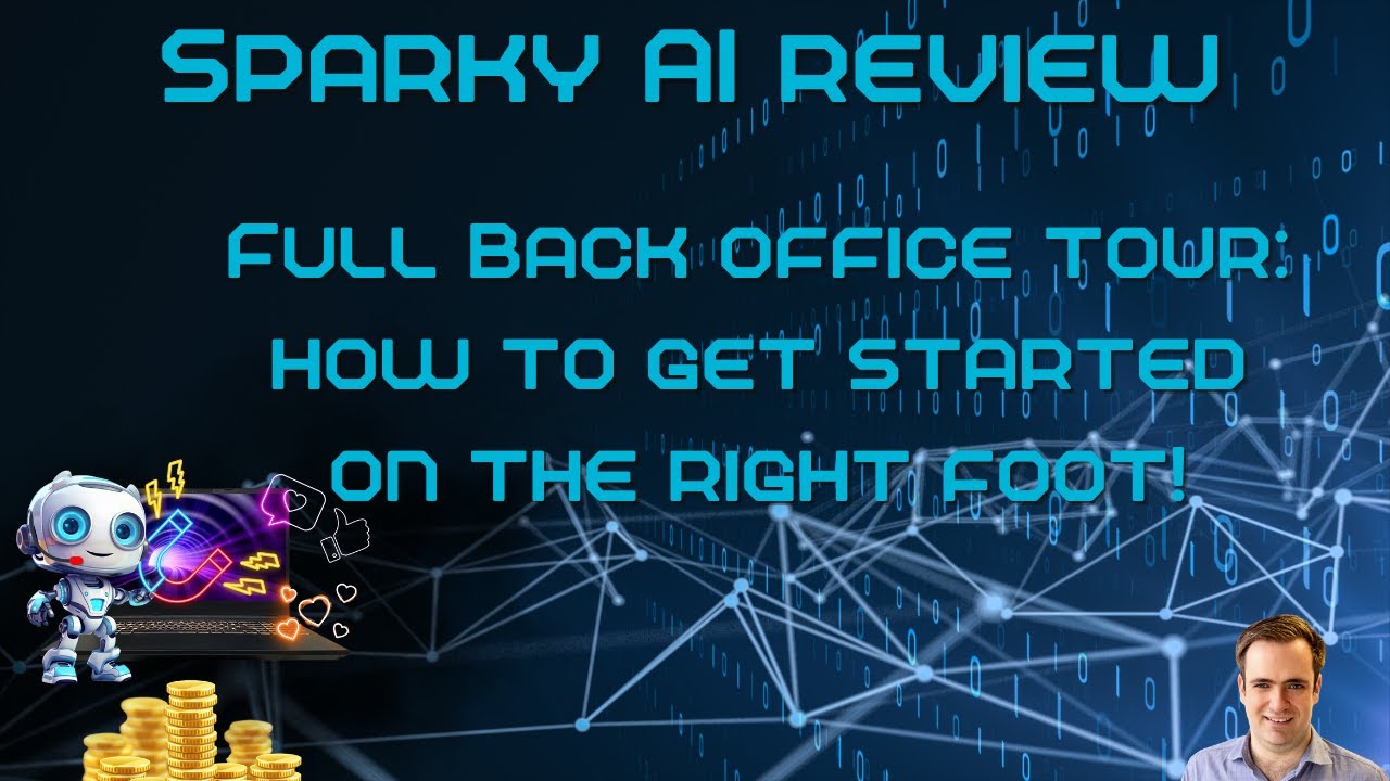 Sparky AI Review: Full Back Office Tour - How to Get Started on the Right Foot!
