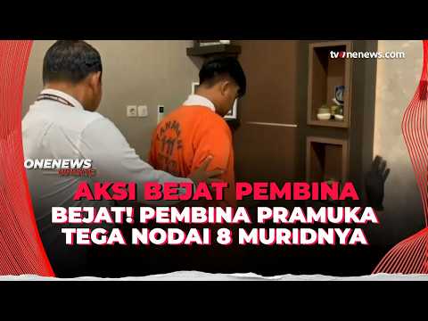 Kacau! Pembina Pramuka Nodai 8 Muridnya, Dengan Iming-iming Dibelikan HP | OneNews Update