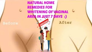 Vaginal darkness#lighten your vagina in  5mints#how to Remove vaginal darkness
