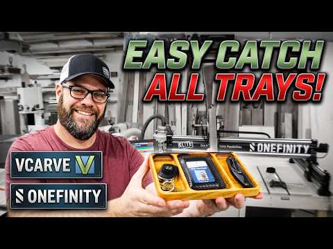 Designing Catch All Trays in VCarve for the Onefinity Gen 2 Elite