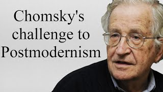 Chomsky's Open Question to Postmodernists.