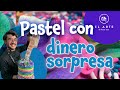 Pastel con dinero sorpresa - El arte de hacer arte