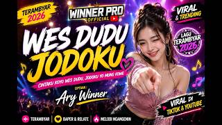 WES DUDU JODOKU- Ai Cover Cipt. Ary Winner |Lagu Dangdut Jawa Ter-Ambyar 2026