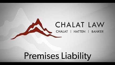 Premises Liability Lawyer Chalat Law Video