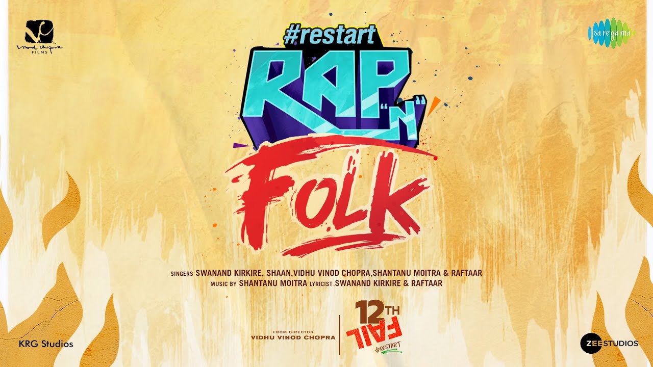 Restart   Rap N Folk  Lyrical  12th Fail  Raftaar  Shaan  Vidhu Vinod Chopra  Vikrant Massey