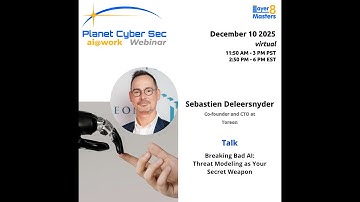 Sebastien Deleersnyder -  Breaking Bad AI:  Threat Modeling as Your Secret Weapon