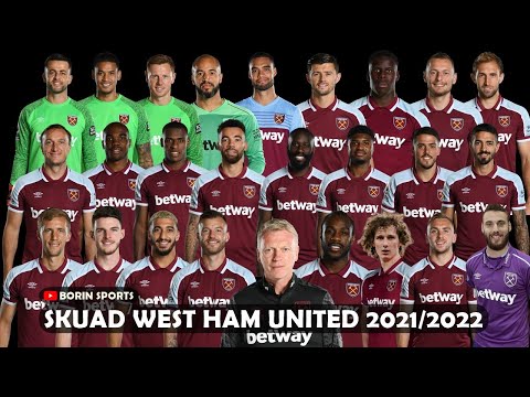 angkasa186 x jos889 - DAFTAR PEMAIN (SQUAD) WEST HAM UNITED 2021/2022