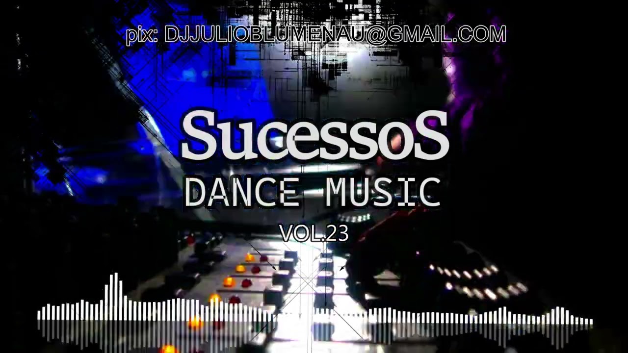 Sucessos Dance Music anos 2000 (13º Parte) 