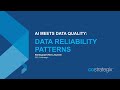 AI Meets Data Quality: Data Reliability Patterns
