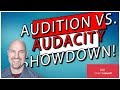 Audition vs.  Audacity SHOWDOWN!!