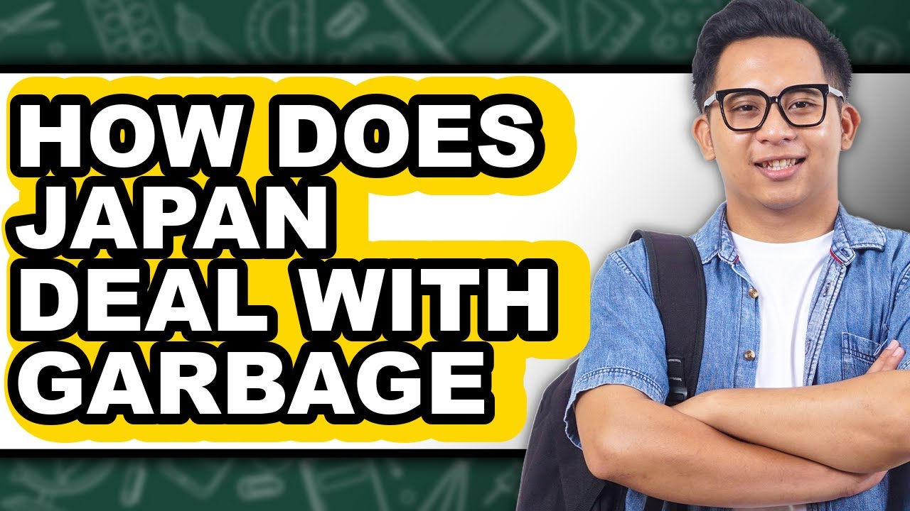 How Does Japan Deal With Garbage - Answered